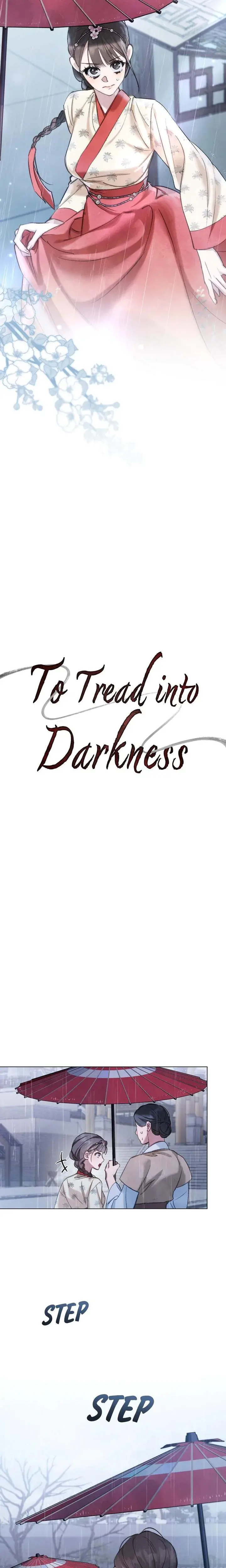 To Tread Into Darkness Chapter 12 - Page 3