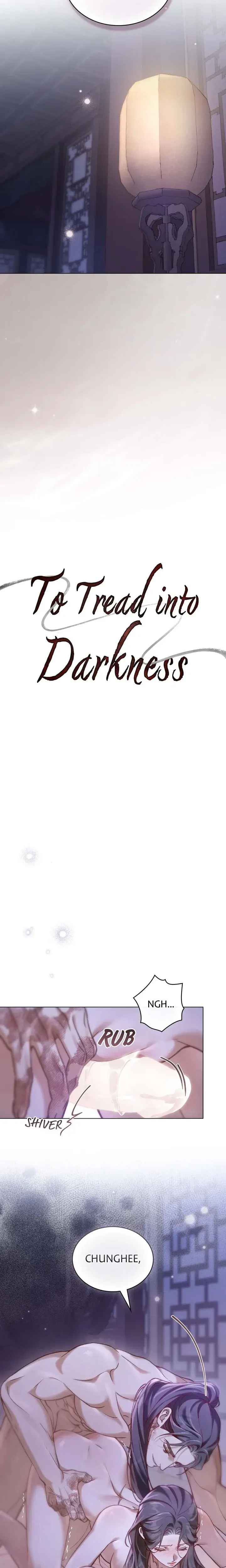To Tread Into Darkness Chapter 44 - Page 3