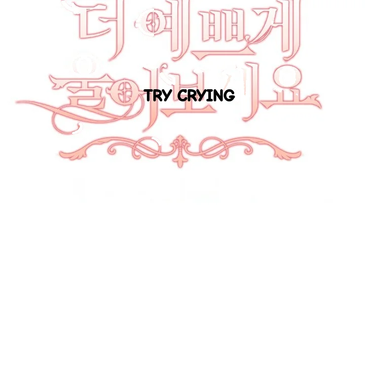 Try Crying Prettier Chapter 29 - Page 69