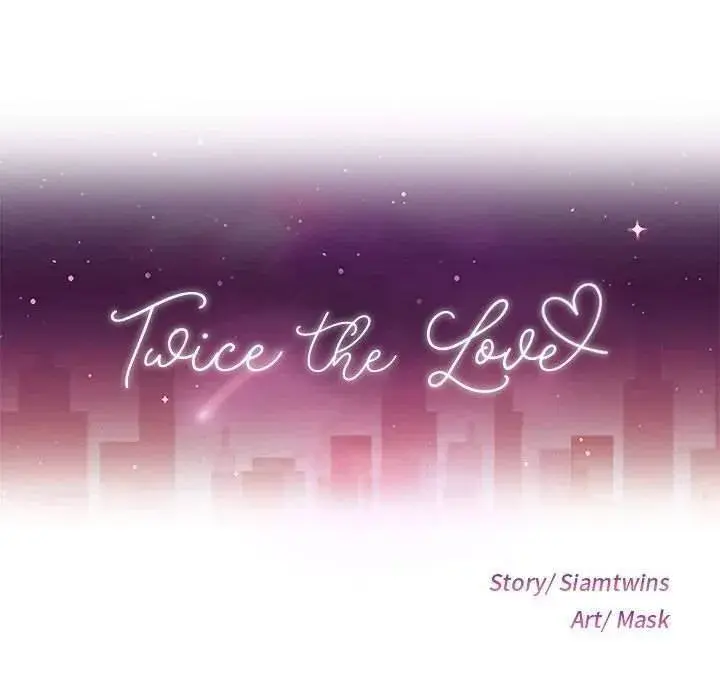 Twice The Love Chapter 10 - Page 10