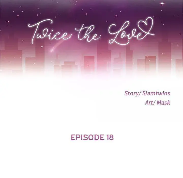 Twice The Love Chapter 18 - Page 10