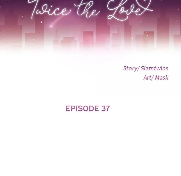 Twice The Love Chapter 37 - Page 12
