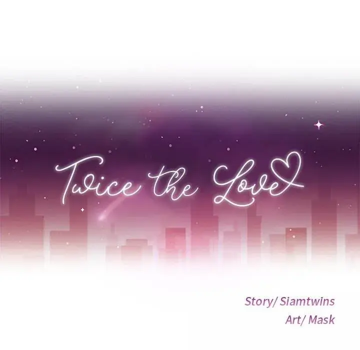 Twice The Love Chapter 39 - Page 12
