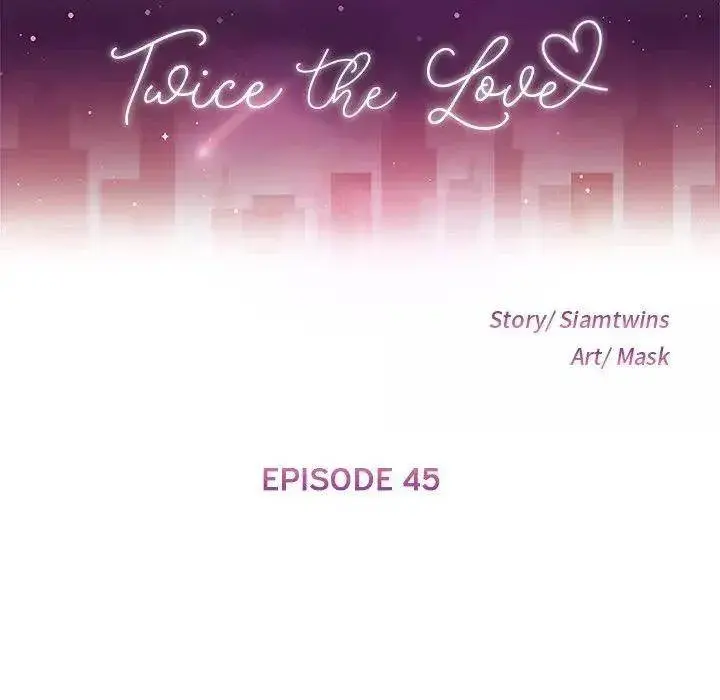 Twice The Love Chapter 45 - Page 12