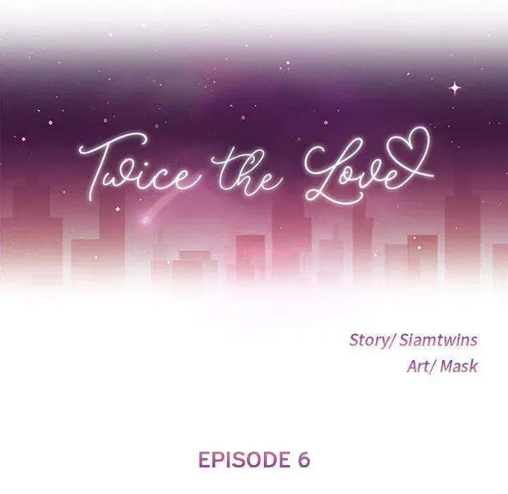 Twice The Love Chapter 6 - Page 12