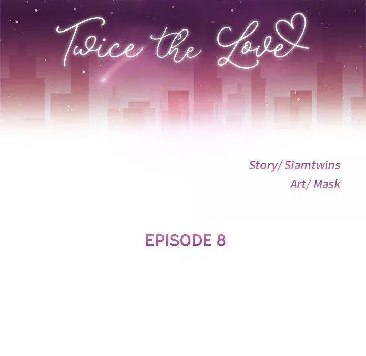 Twice The Love Chapter 8 - Page 12