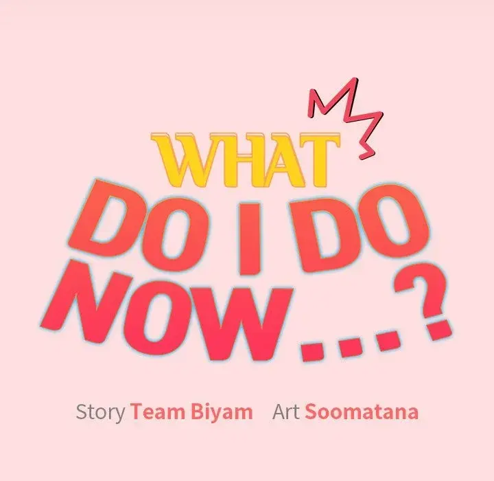 What Do I Do Now Chapter 121 - Page 95