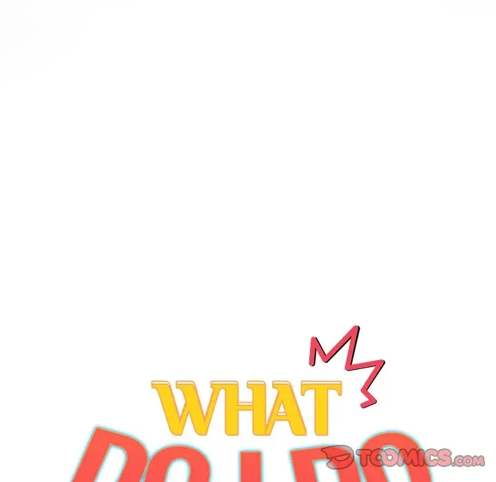 What Do I Do Now Chapter 122 - Page 68