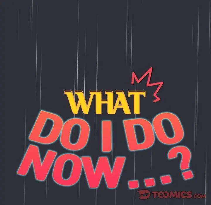 What Do I Do Now Chapter 123 - Page 52