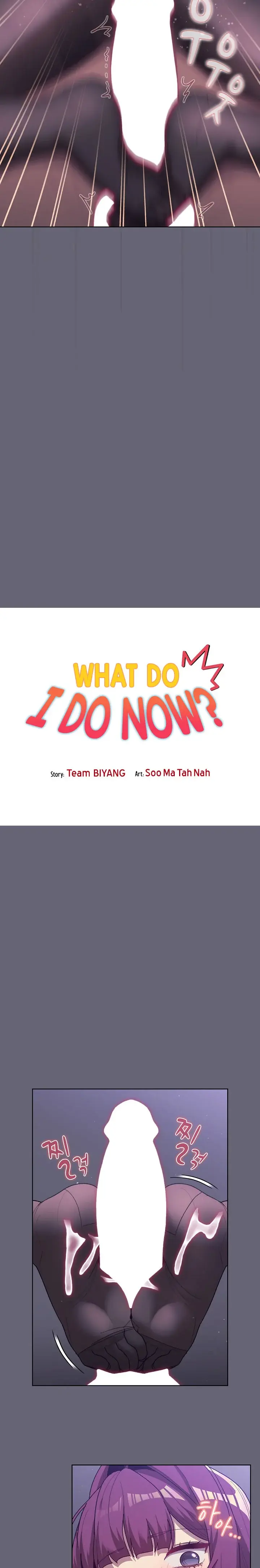 What Do I Do Now Chapter 55 - Page 3