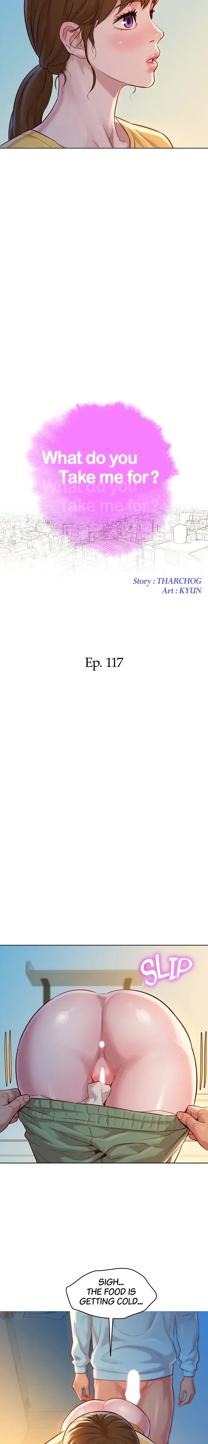 What Do You Take Me For Chapter 117 - Page 3