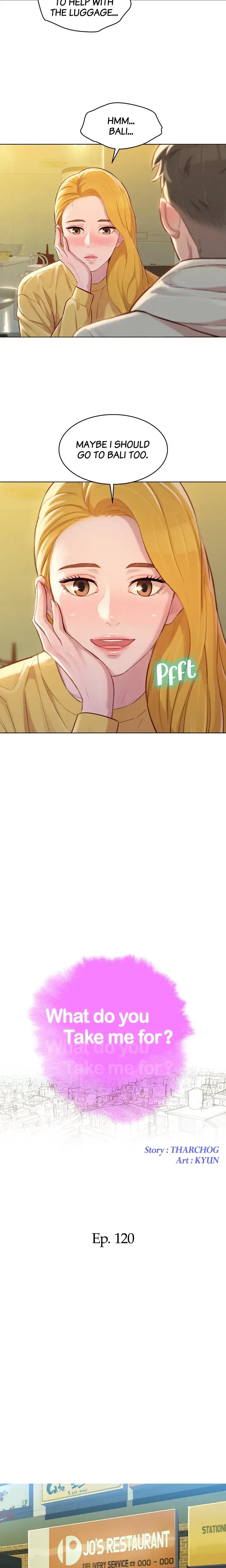 What Do You Take Me For Chapter 120 - Page 2