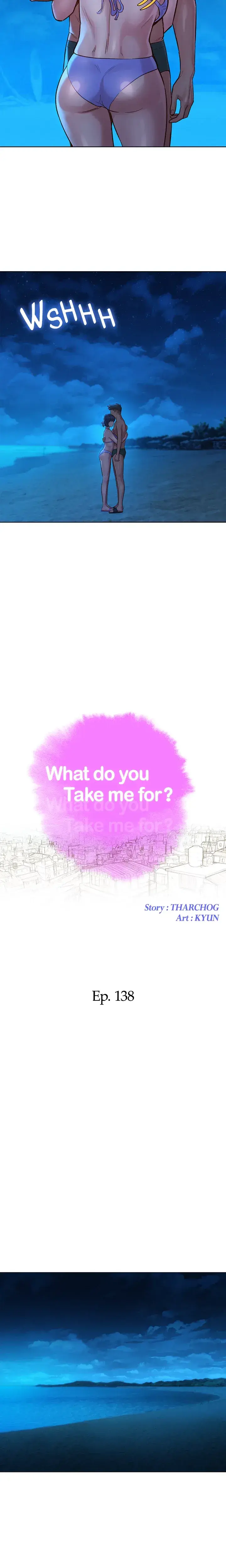 What Do You Take Me For Chapter 138 - Page 2