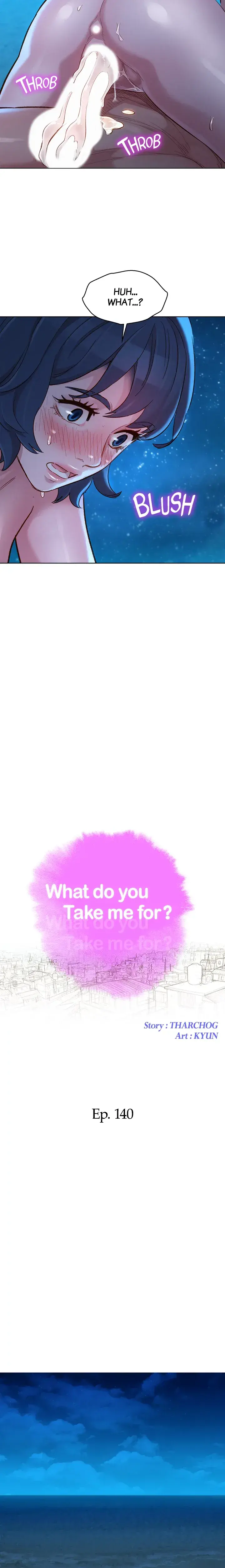 What Do You Take Me For Chapter 140 - Page 2