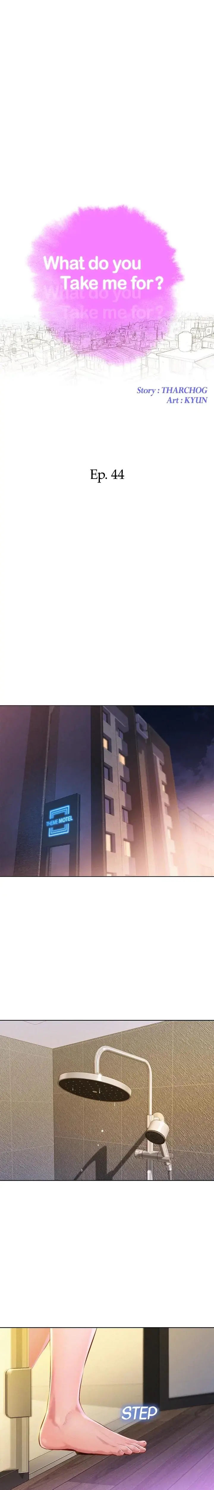 What Do You Take Me For Chapter 44 - Page 2