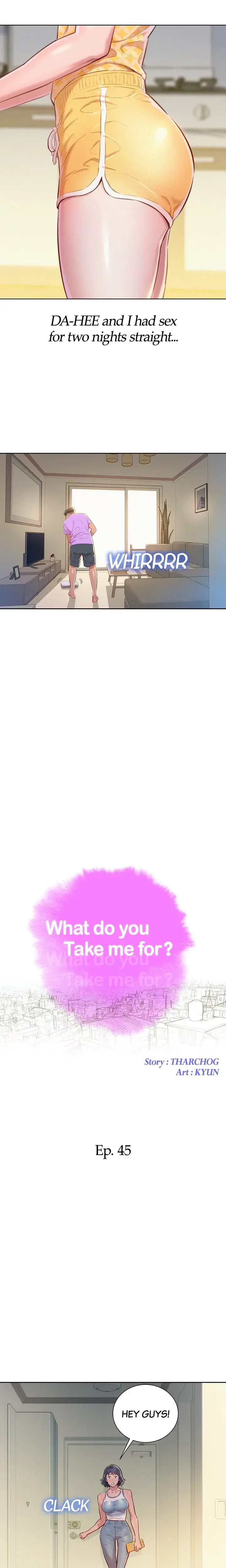 What Do You Take Me For Chapter 45 - Page 5