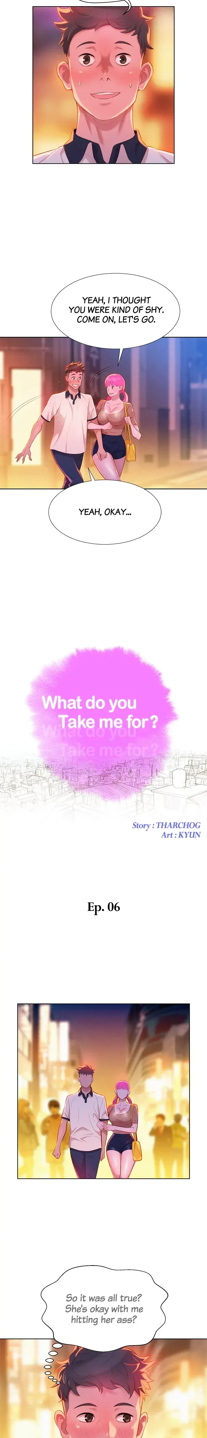 What Do You Take Me For Chapter 6 - Page 2