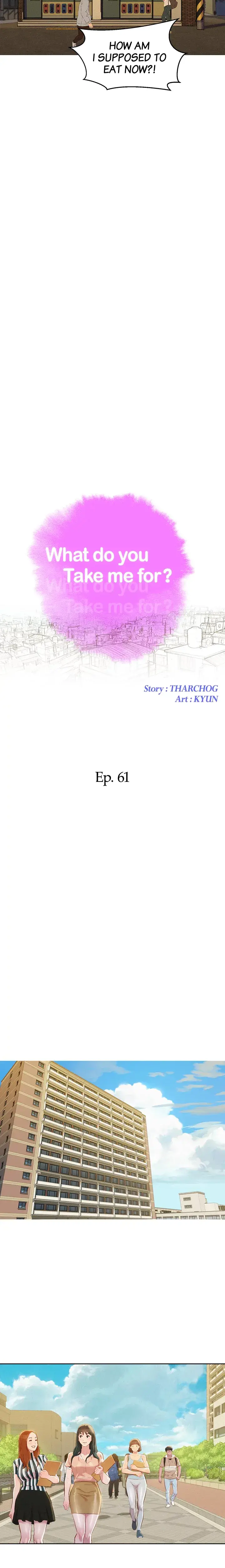 What Do You Take Me For Chapter 61 - Page 2