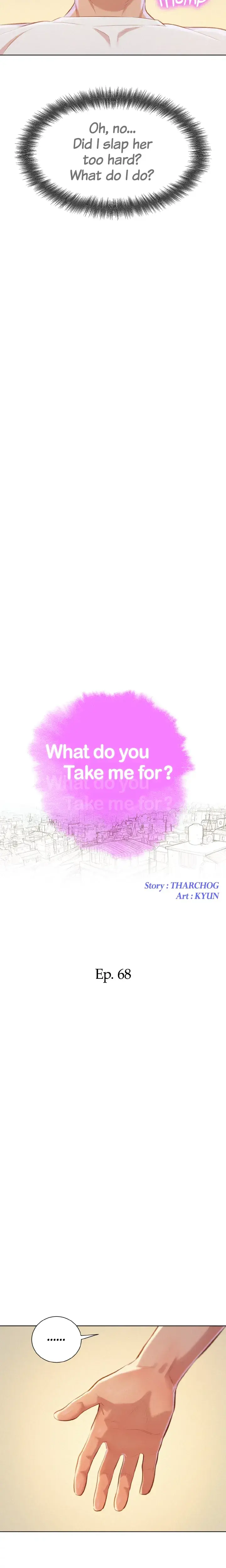 What Do You Take Me For Chapter 68 - Page 2