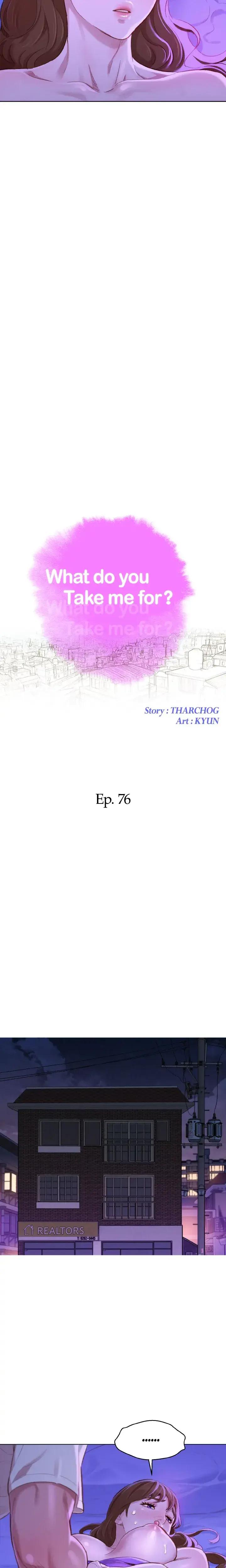 What Do You Take Me For Chapter 76 - Page 2