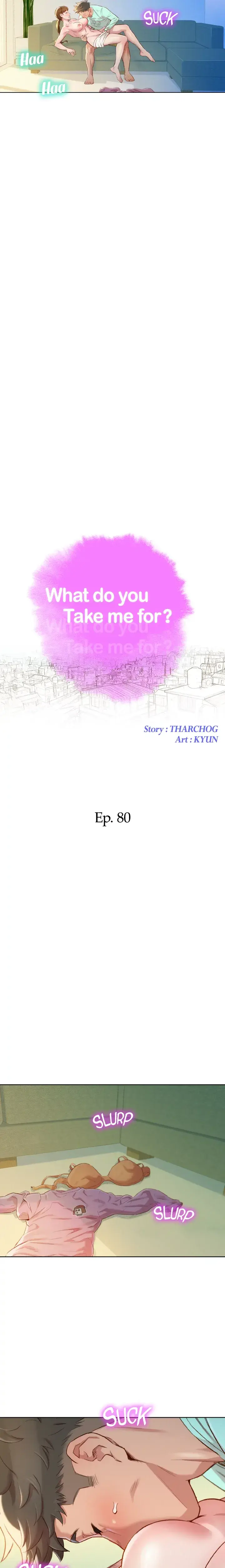 What Do You Take Me For Chapter 80 - Page 2