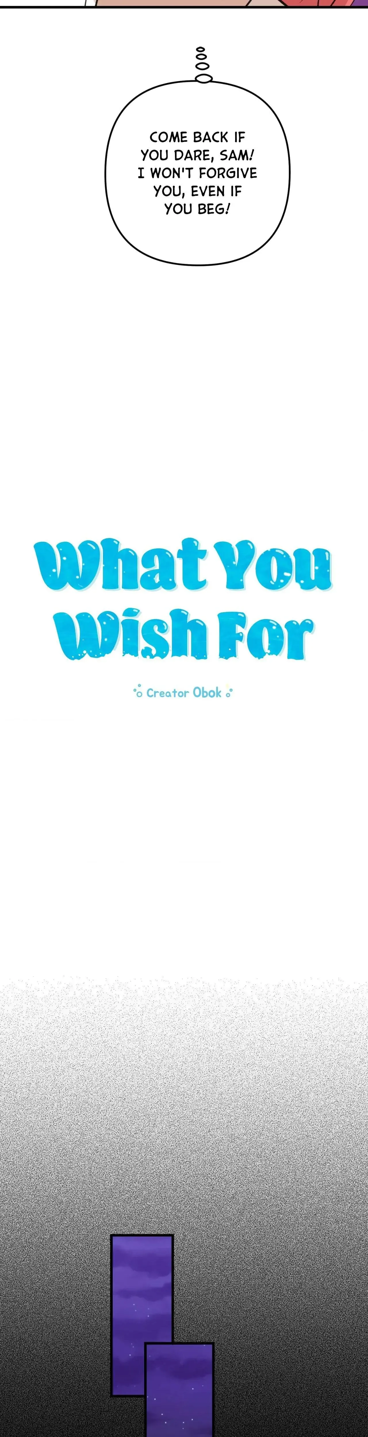 What You Wish For Chapter 21 - Page 7