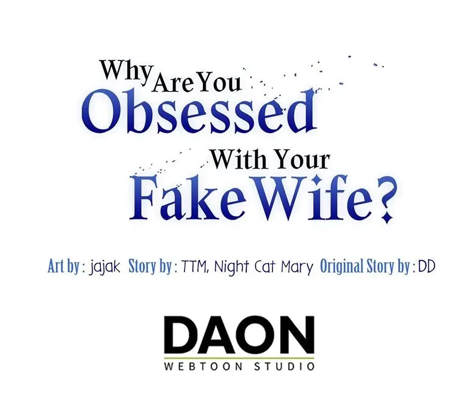 Why Are You Obsessed With Your Fake Wife Chapter 31 - Page 31