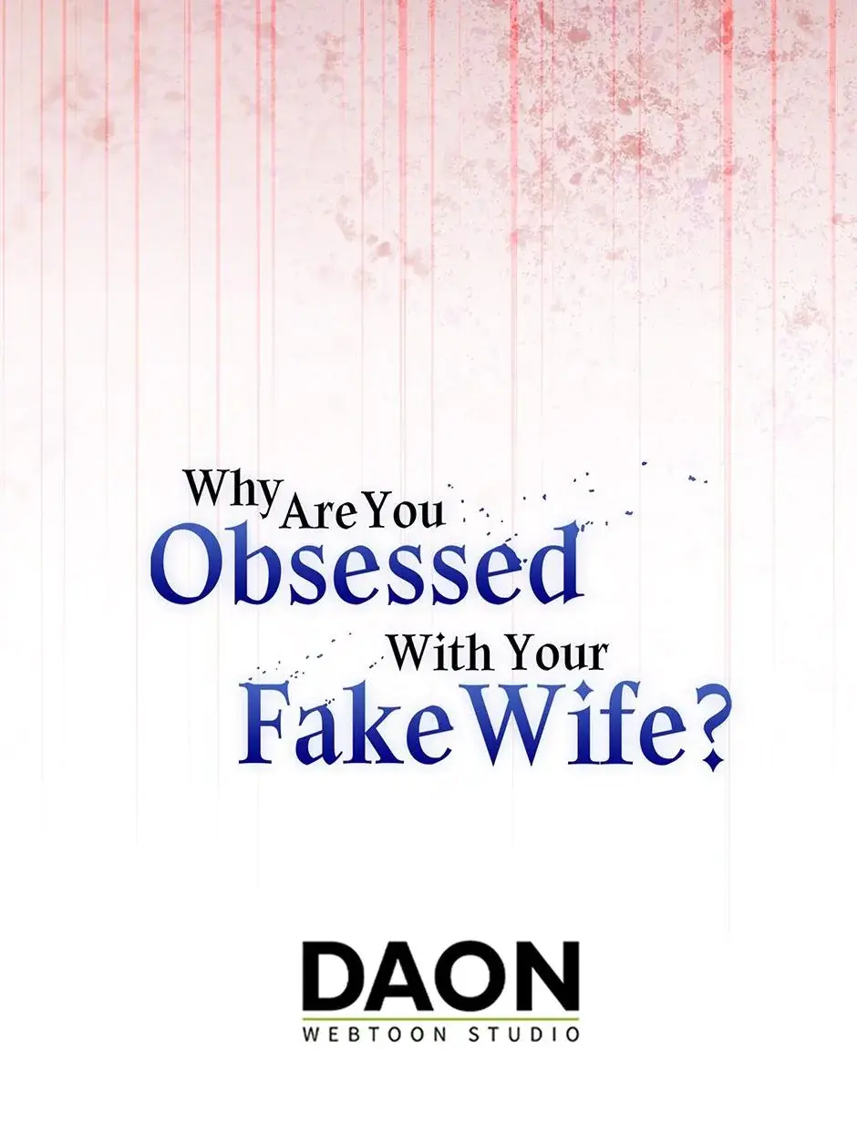 Why Are You Obsessed With Your Fake Wife Chapter 47 - Page 28
