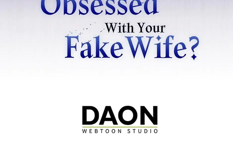 Why Are You Obsessed With Your Fake Wife Chapter 50 - Page 28