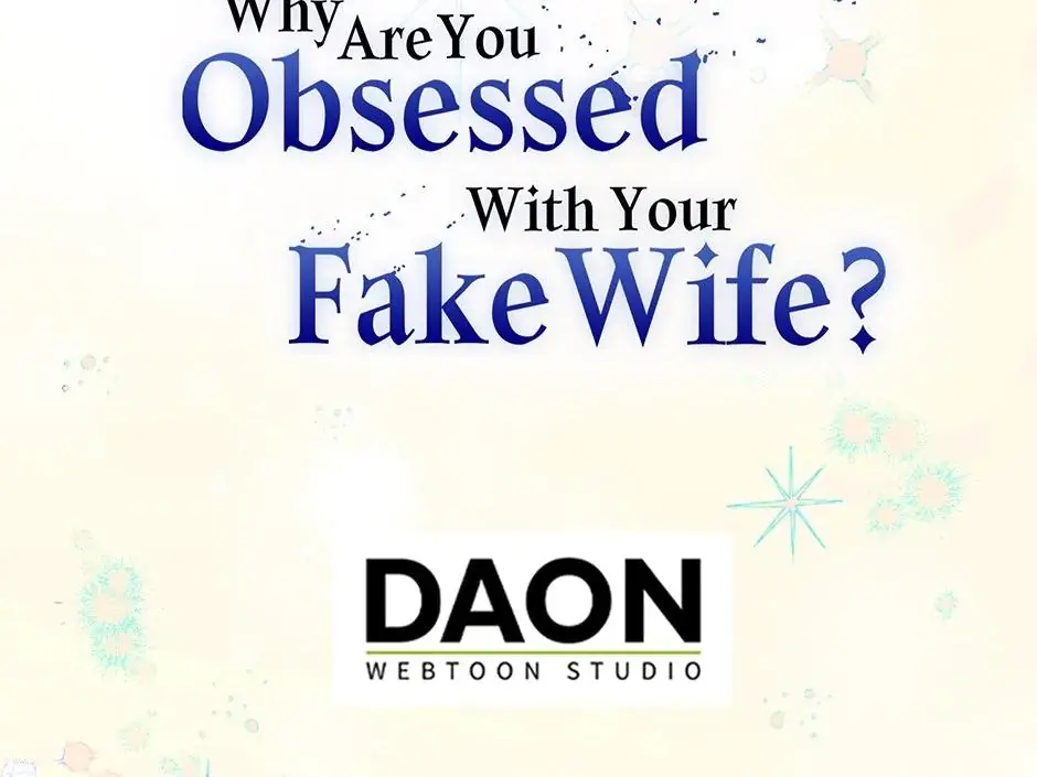 Why Are You Obsessed With Your Fake Wife Chapter 56 - Page 28