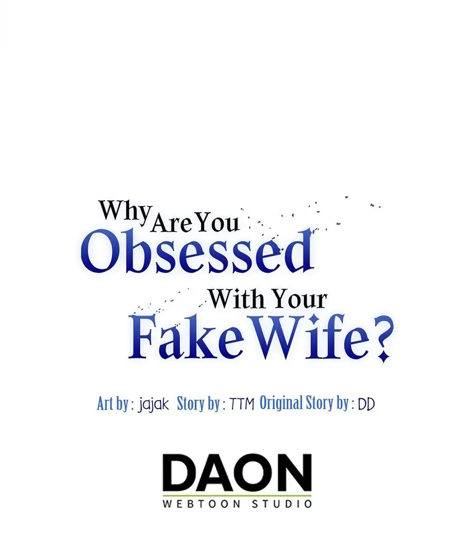Why Are You Obsessed With Your Fake Wife Chapter 7 - Page 29
