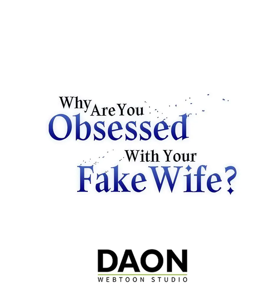 Why Are You Obsessed With Your Fake Wife Chapter 86 - Page 35