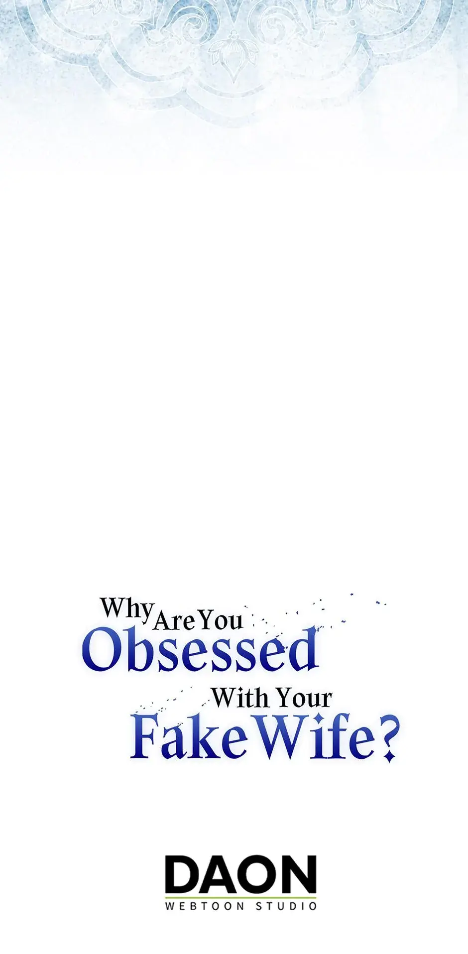 Why Are You Obsessed With Your Fake Wife Chapter 92 - Page 36