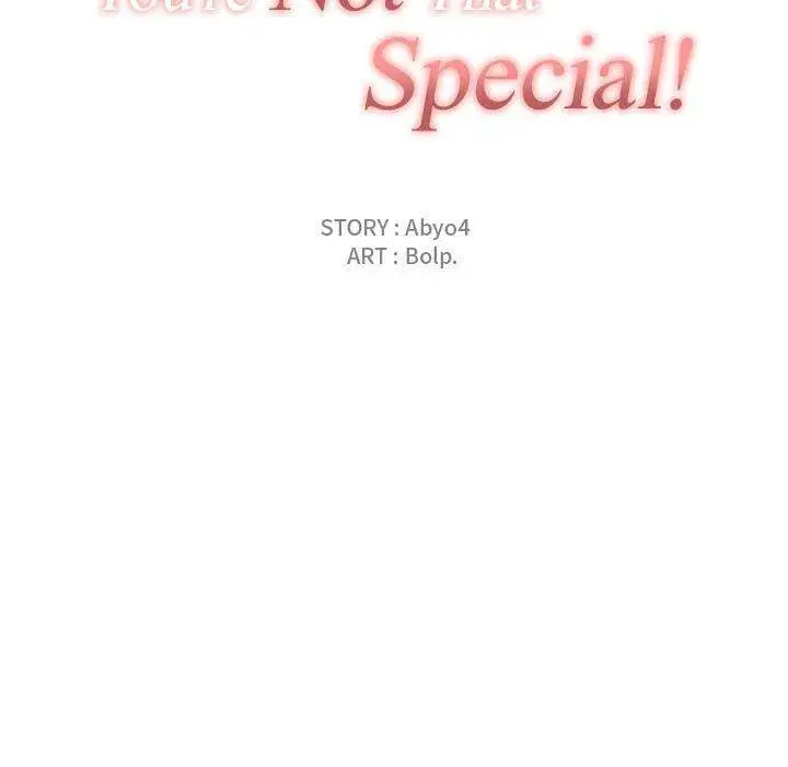 You Are Not That Special Chapter 10 - Page 31