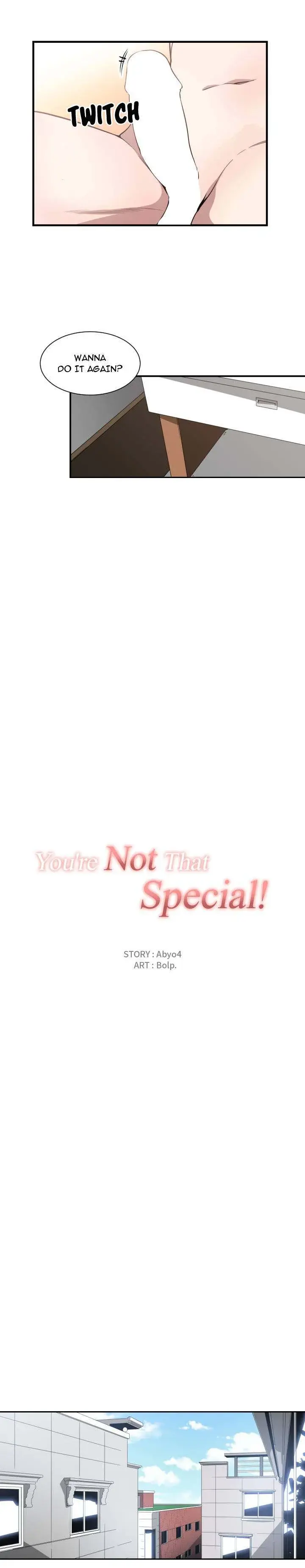 You Are Not That Special Chapter 15 - Page 6