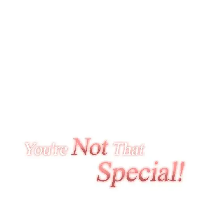 You Are Not That Special Chapter 16 - Page 27