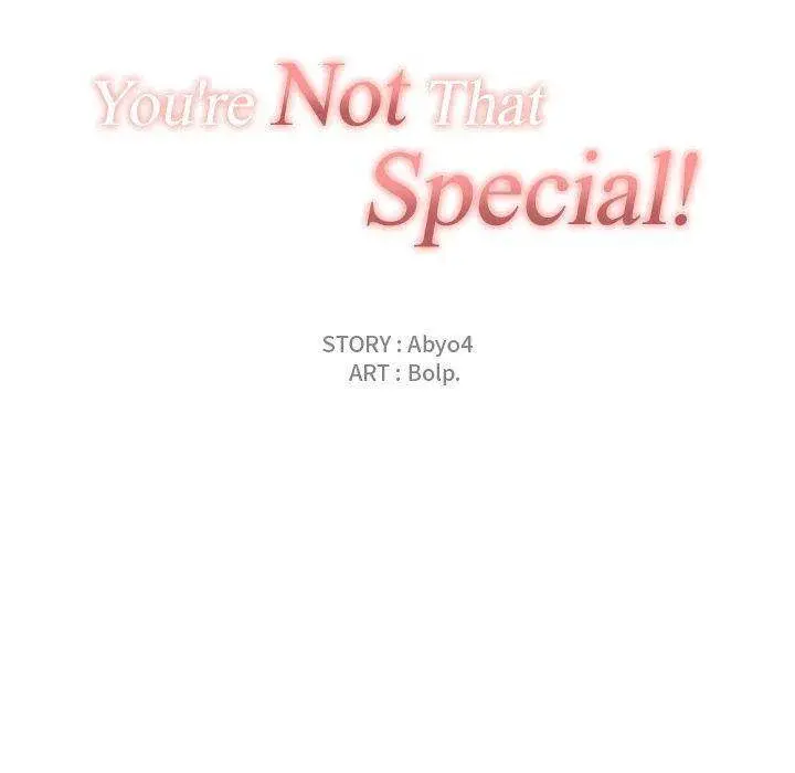 You Are Not That Special Chapter 26 - Page 110