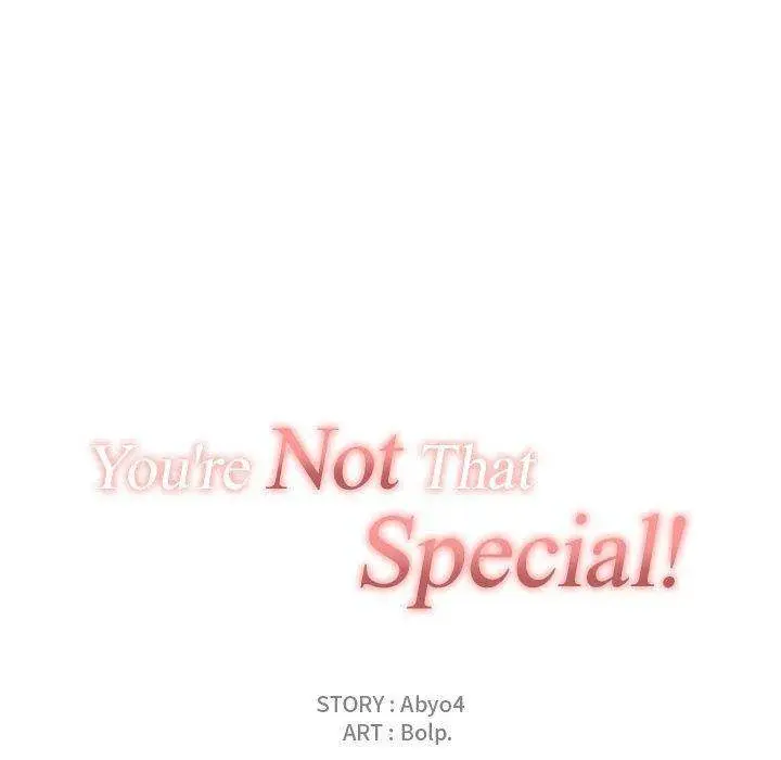 You Are Not That Special Chapter 28 - Page 37