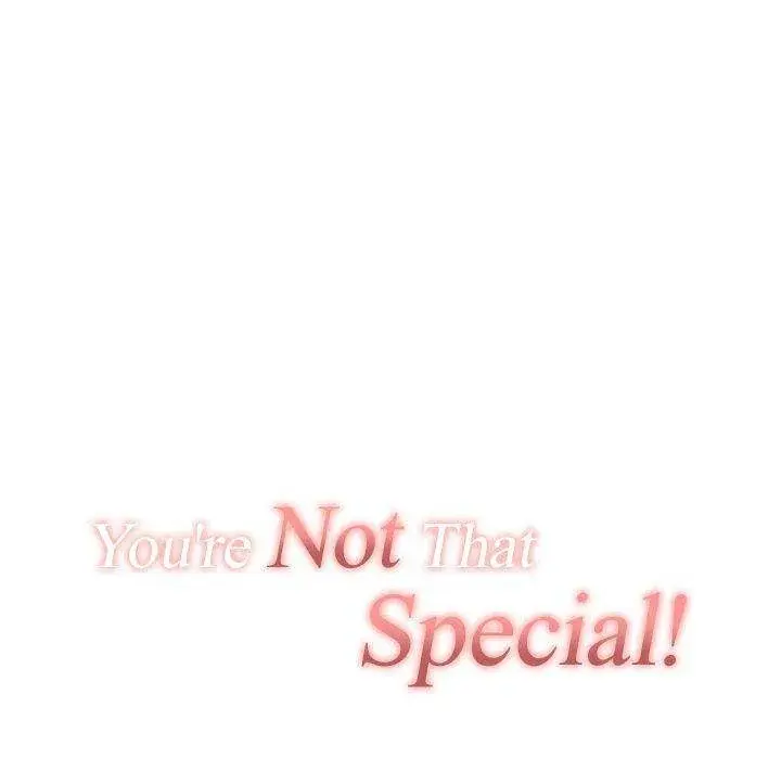 You Are Not That Special Chapter 29 - Page 25