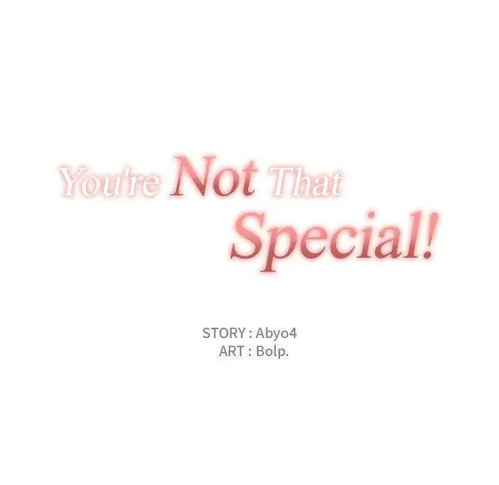 You Are Not That Special Chapter 42 - Page 31