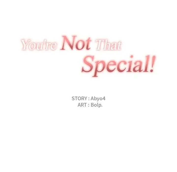 You Are Not That Special Chapter 49 - Page 23