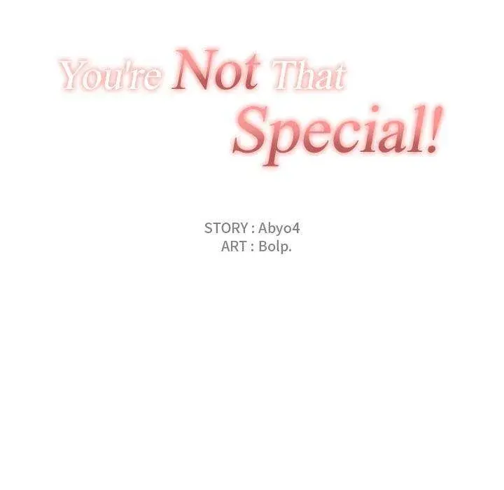 You Are Not That Special Chapter 5 - Page 19