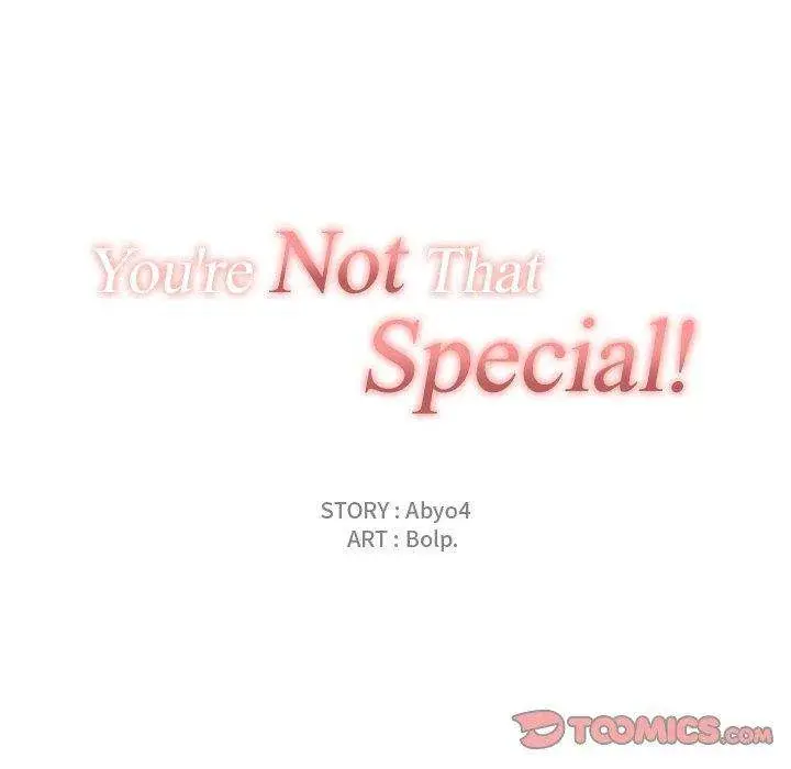 You Are Not That Special Chapter 50 - Page 34