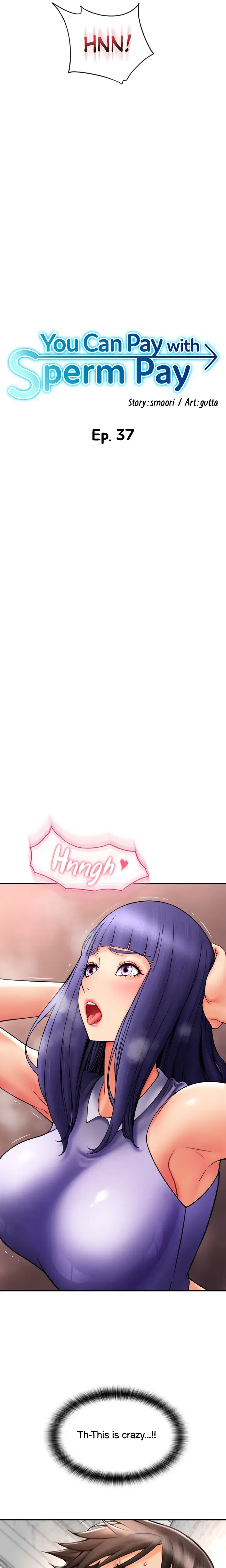 You Can Pay With Sperm Pay Chapter 37 - Page 3