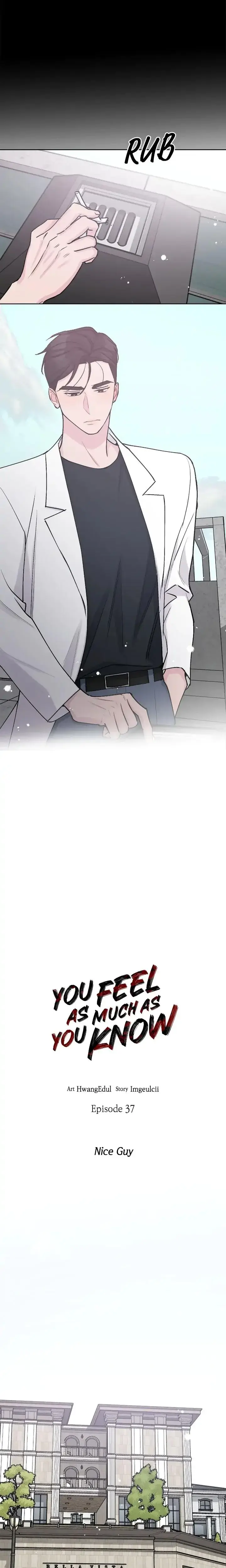 You Feel As Much As You Know Chapter 37 - Page 4