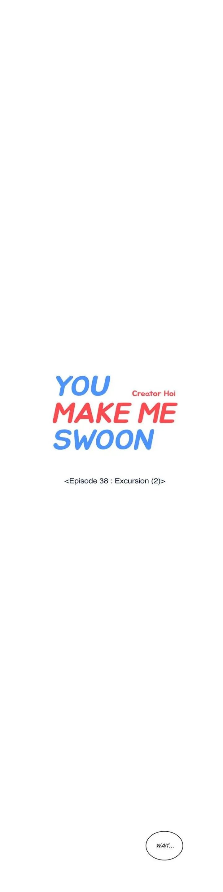 You Make Me Swoon Chapter 38 - Page 4