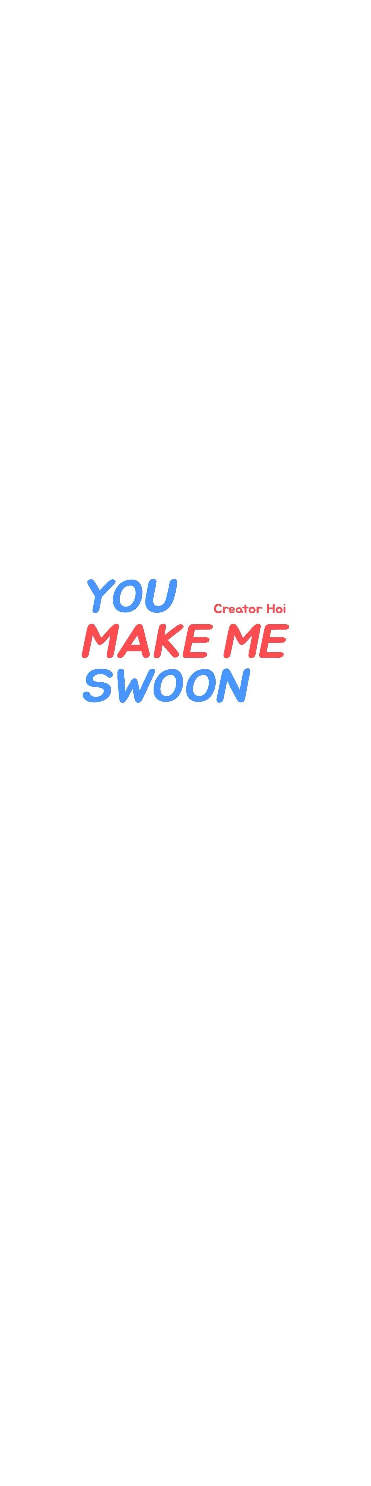 You Make Me Swoon Chapter 43 - Page 3