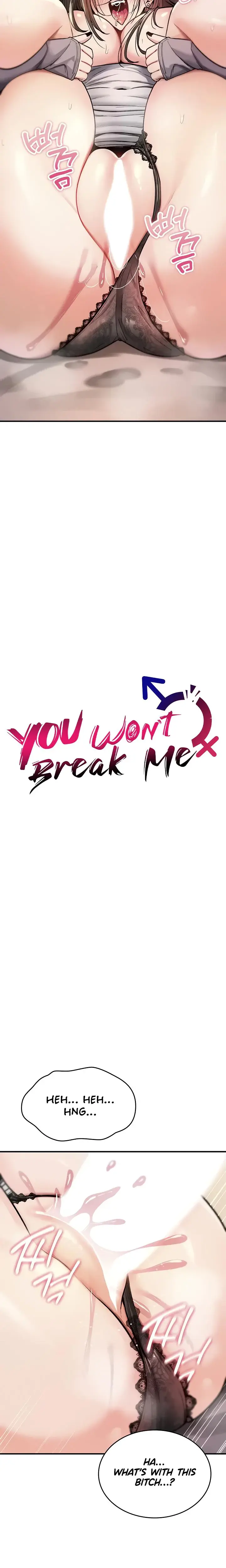 You Won T Break Me Chapter 22 - Page 4