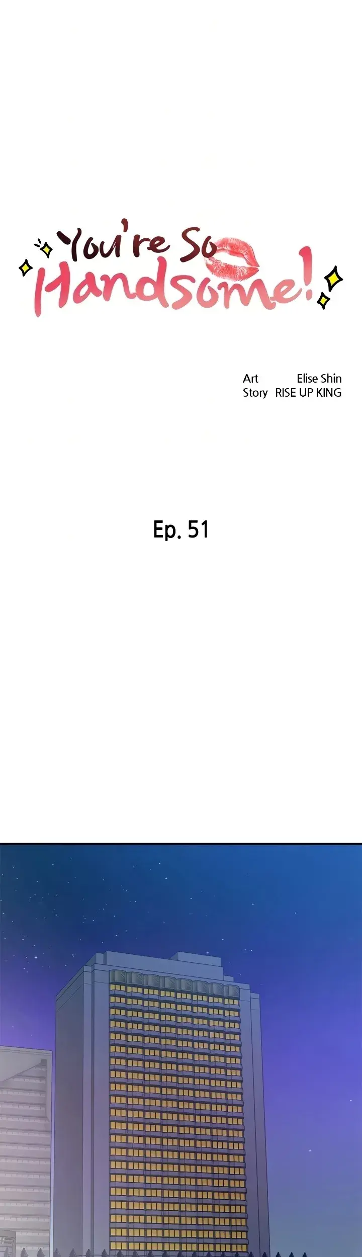 Youre So Handsome Chapter 51 - Page 4