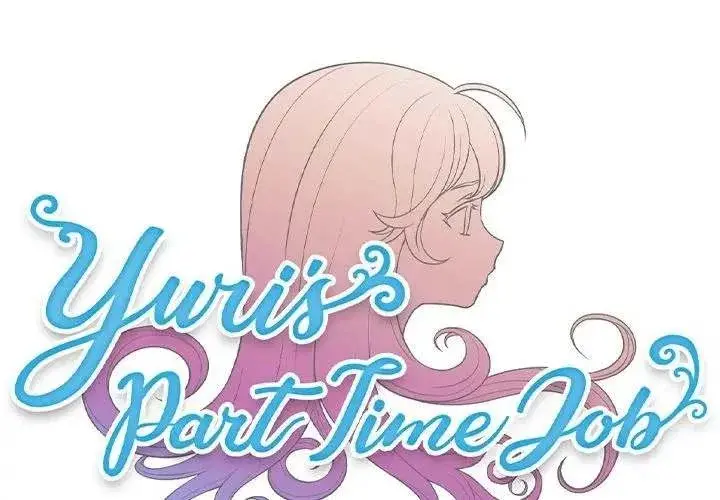 Yuris Part Time Job Chapter 23 - Page 1